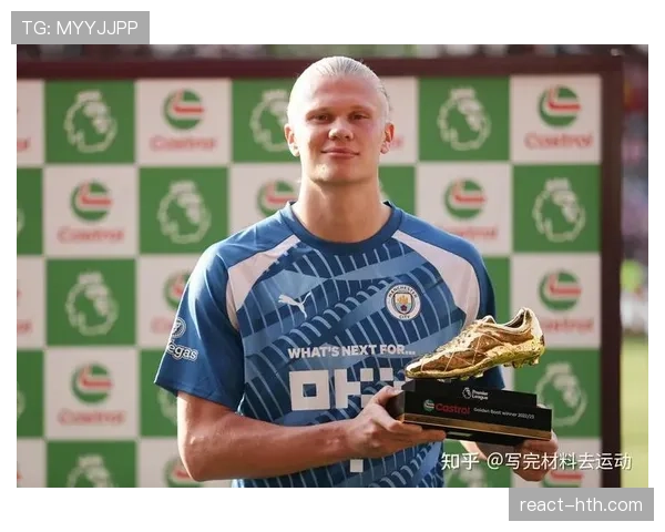 哈兰德速度与力量兼备，成为足坛新一代不可阻挡的锋线巨星