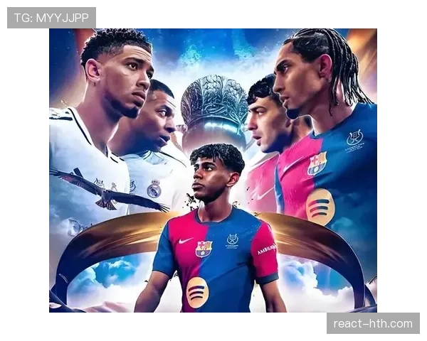 西甲新赛季看点:巨星加盟引爆青春风暴,联赛竞争力全面升级 西甲新赛季看点:巨星加盟引爆青春风暴,联赛竞争力全面升级